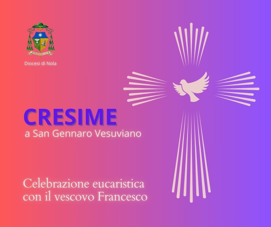 Cresime a San Gennaro Vesuviano